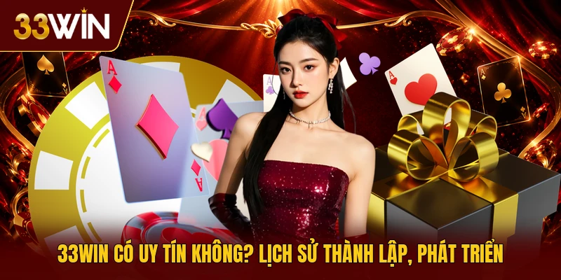 33win Có Uy Tín Không