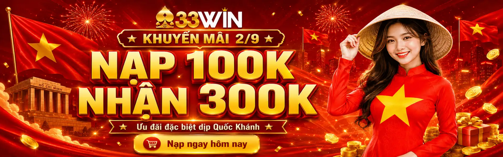 33WIN khuyến mãi 2/9 - Nạp 100k nhận 300k